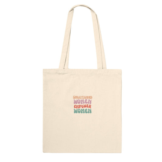 Spraytanned Women Empower Women Premium Tote Bag